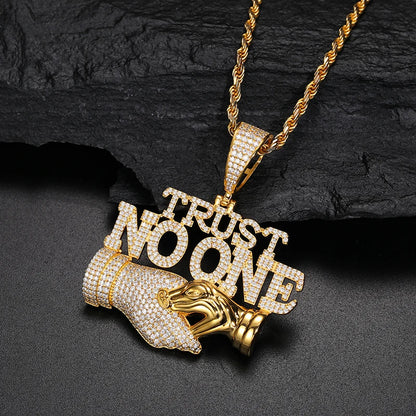 Trust No One Pendant